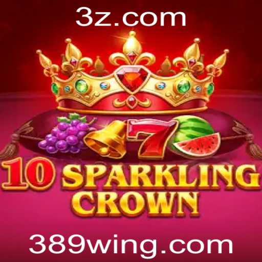 Explorando o Universo de 10SparklingCrown no 389win.games