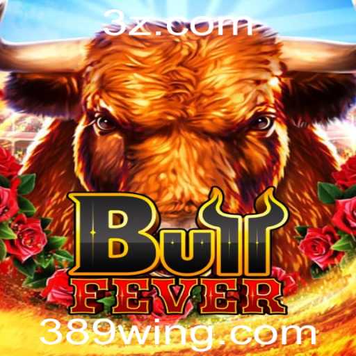 Explore o Empolgante Mundo de BullFever no 389win.games