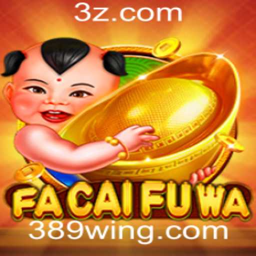 Descubra o Fascinante Mundo de FaCaiFuWa na Plataforma 389win.games