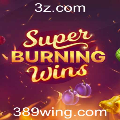 Explorando o Mundo Vibrante de SuperBurningWins no 389win.games